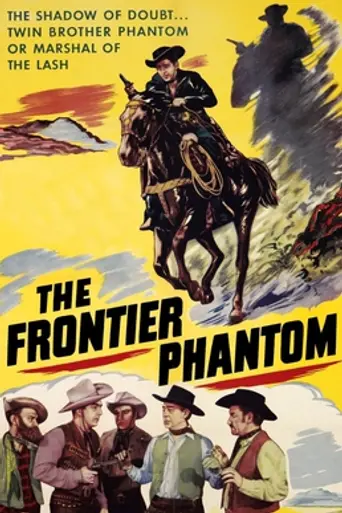 The Frontier Phantom (1952)