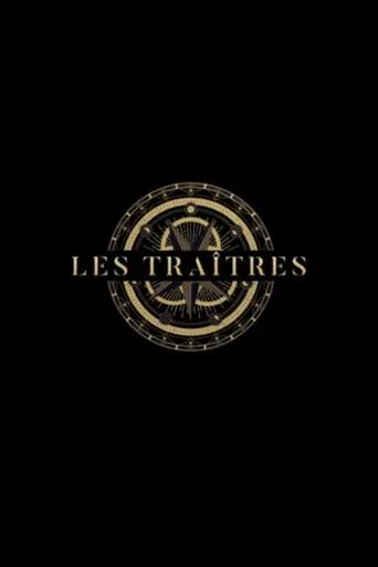 Les Traîtres — Temporada 1