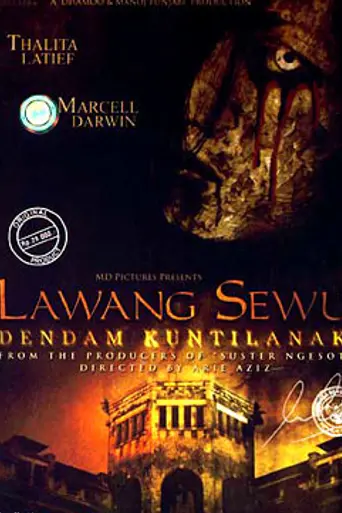 Lawang Sewu: Dendam Kuntilanak (2007)