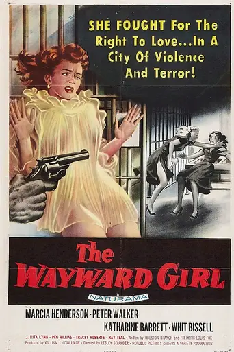 The Wayward Girl (1957)