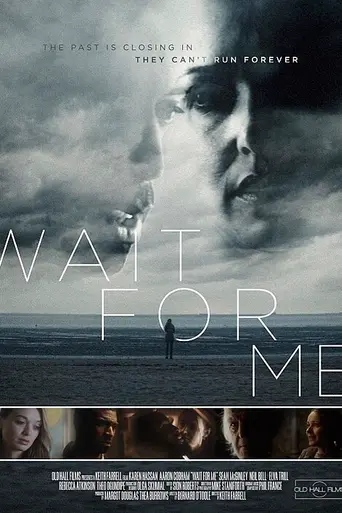 Wait for Me (2023)