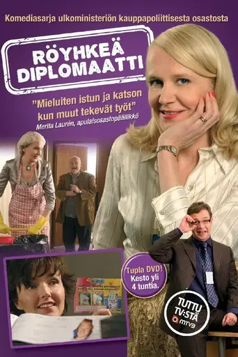 Röyhkeä diplomaatti (2007)