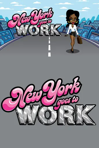 New York Goes to Work (2009)