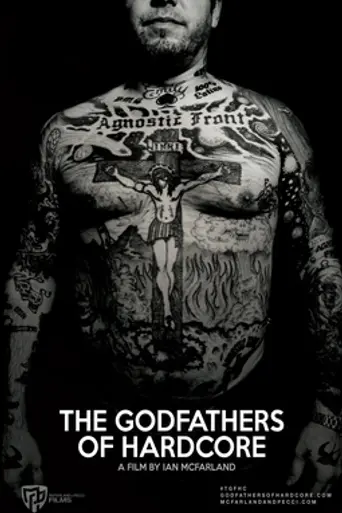 The Godfathers of Hardcore (2017)
