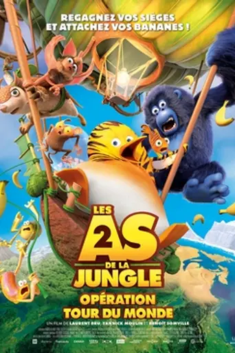 Les As de la jungle 2 : Opération tour du monde (2023)