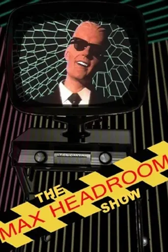 The Max Headroom Show (1985)