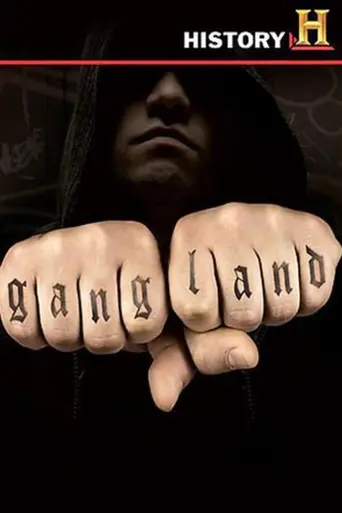 Gangland (2007)