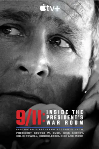 9/11: Inside the President's War Room (2021)