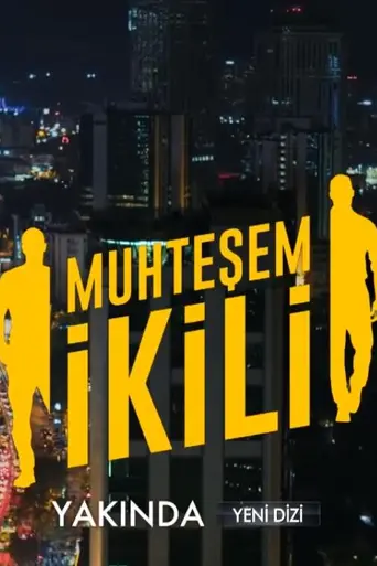 Muhteşem İkili (2018)