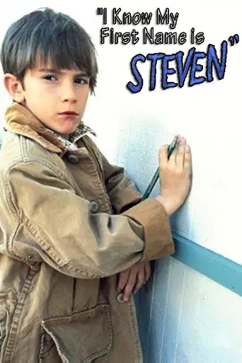 I Know My First Name is Steven (1989)