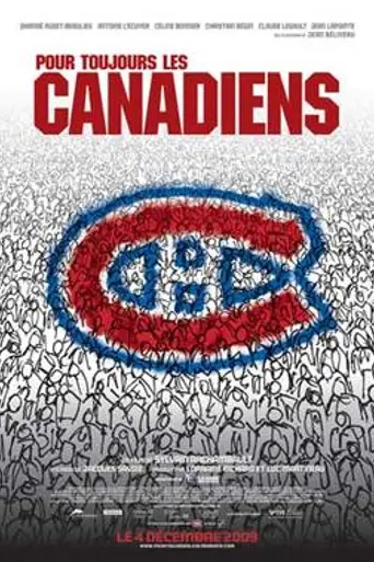Pour toujours, les Canadiens! (2009)