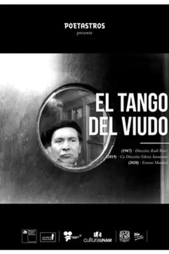 El tango del viudo y su espejo deformante (2017)