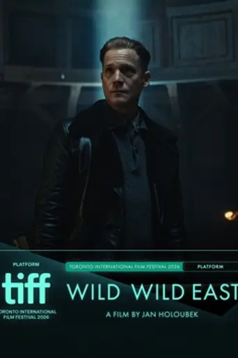 Wild, Wild East