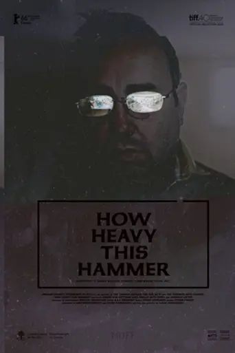 How Heavy This Hammer (2015)