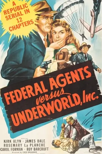 Federal Agents vs. Underworld, Inc (1949)