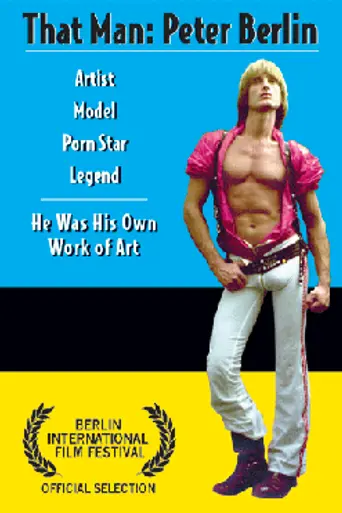 That Man: Peter Berlin (2005)