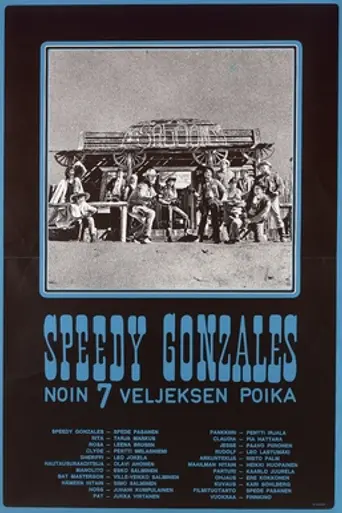 Speedy Gonzales – noin 7 veljeksen poika (1970)