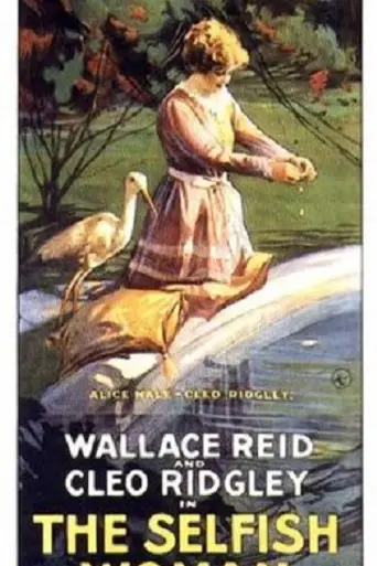 The Selfish Woman (1916)