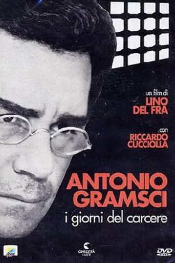 Antonio Gramsci. Los días de cárcel (1977)