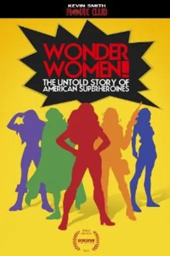Wonder Women! The Untold Story of American Superheroines (2012)