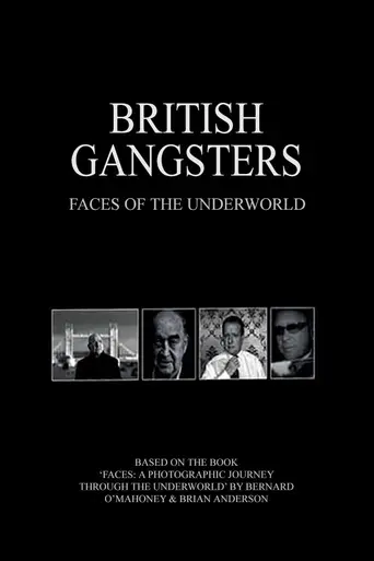 British Gangsters: Faces Of The Underworld (2014)