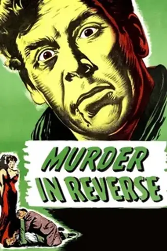 Murder in Reverse (1945)
