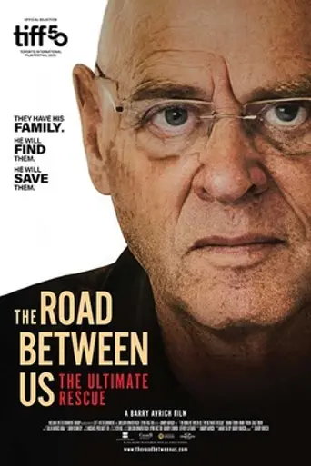 The Road Between Us: The Ultimate Rescue (2025)
