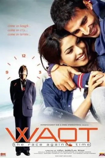 Waqt: The Race Against Time (2005)