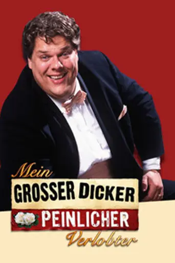 Mein großer, dicker, peinlicher Verlobter (2004)