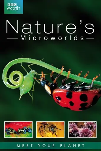 Nature's Microworlds (2012)