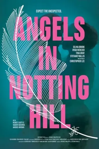 Angels in Notting Hill (2015)