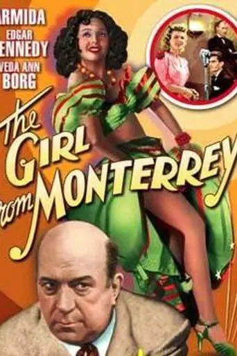 The Girl from Monterrey (1943)