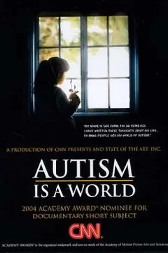 Autism Is a World (2004)