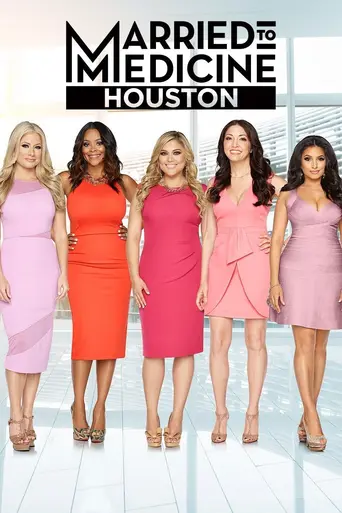 Married to Medicine: Houston (2016)
