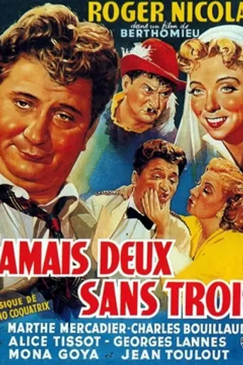 Never Two Without Three (1951)