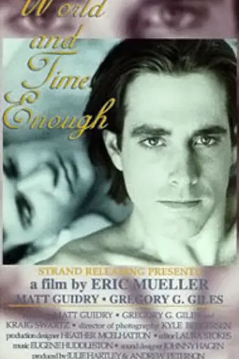 World and Time Enough (1994)