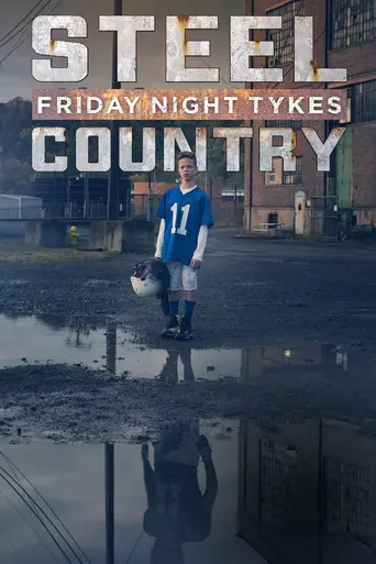 Friday Night Tykes: Steel Country (2016)