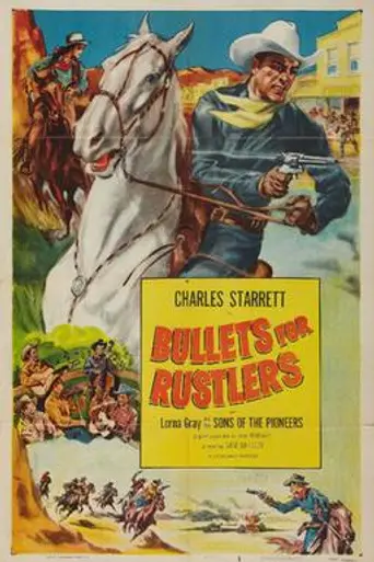 Bullets for Rustlers (1940)