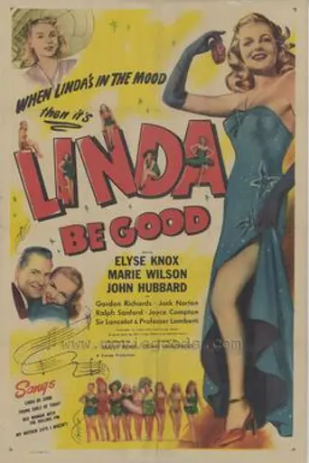 Linda, Be Good (1947)