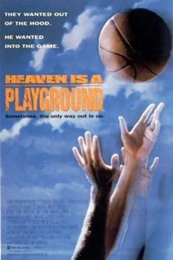 Heaven Is a Playground (1991)