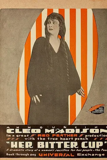 Her Bitter Cup (1916)