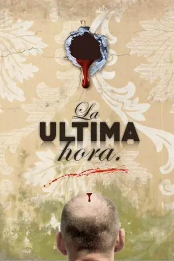 La última hora (2016)