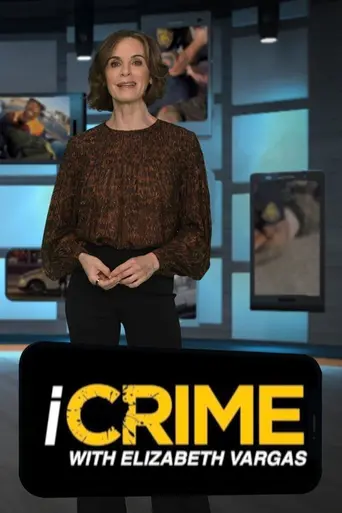 iCrime with Elizabeth Vargas (2022)