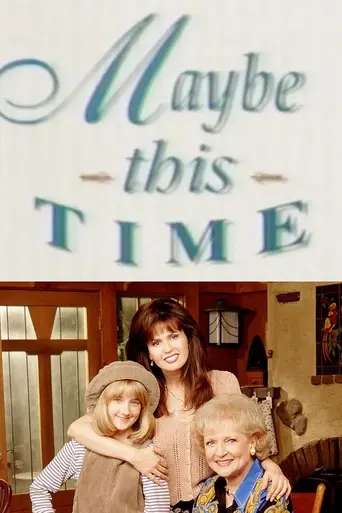Maybe This Time (1995)