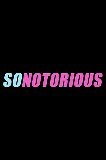 So NoTORIous (2006)