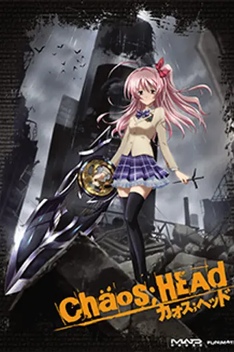 Chaos;Head (2008)