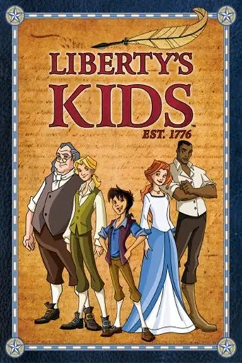 Liberty's Kids (2002)