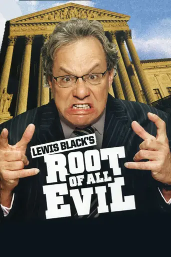 Lewis Black's Root of All Evil (2008)