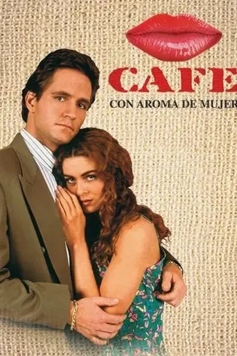 Café, con aroma de mujer (1994)