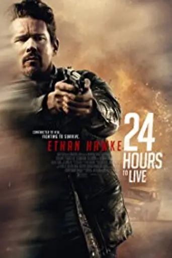 24 часа на жизнь (2017)